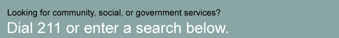 Dial 211 for Lewis, Jeffereson, Oswego, Onondaga, St. Lawrence Counties